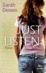 Just Listen: Roman (German Edition) - Sarah Dessen, Gabriele Kosack