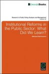 Institutional Reforms in the Public Sector: What Did We Learn? - Julian Go