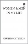 Women And Men In My Life Pb - Khushwant Singh