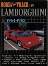 Road and Track on Lamborghini, 1964-85 - R.M. Clarke