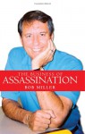 The Business of Assassination - Bob Miller