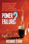 Power Failure? - Richard Starr