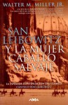 San Leibowitz Y La Mujer Caballo Salvaje - Walter M. Miller Jr.