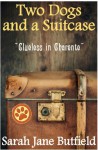 Two dogs and a suitcase: Clueless in Charente (Sarah Jane's Travel Memoir Series Book 2) - Sarah Jane Butfield