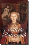 Nasleđe Bolenovih (Tjudori, #3) - Aleksandra Čabraja, Philippa Gregory, Filipa Gregori