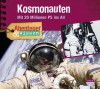 Abenteuer & Wissen: Kosmonauten. Mit 20 Millionen PS ins All - Maja Nielsen