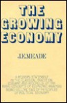 Principles of Political Economy: Growing Economy - J.E. Meade