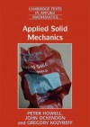 Applied Solid Mechanics - Peter Howell, John Ockendon, Gregory Kozyreff