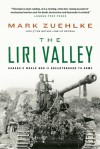 Liri Valley: Canada's World War II Breakthrough to Rome - Mark Zuehlke