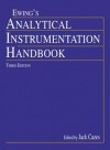 Ewing's Analytical Instrumentation Handbook - Jack Cazes