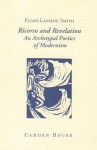 Ricorso and Revelation: An Archetypal Poetics of Modernism - Evans Lansing Smith