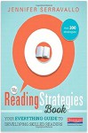 The Reading Strategies Book: Your Everything Guide to Developing Skilled Readers - Jennifer Serravallo