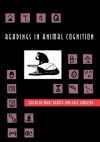 Readings in Animal Cognition - Marc Bekoff