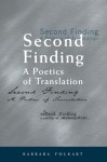 Second Finding: A Poetics of Translation - Barbara Folkart