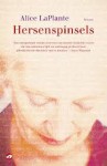 Hersenspinsels - Alice LaPlante, Anke ten Doeschate