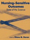 Nursing Sensitive Outcomes: State of the Science - Pamela Sharpe