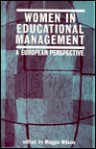 Women in Educational Management: A European Perspective - Maggie Wilson