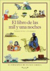 El libro de las mil y una noches: Relatos de hoy y siempre - Margarita Castells, Eulalia Sariola