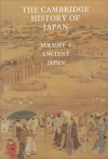 The Cambridge History Of Japan - John E. Hall