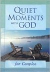 Quiet Moments with God for Couples - Honors Books, The Staff at Honor Books