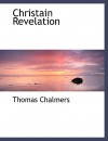 Christain Revelation - Thomas Chalmers