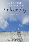 The Oxford Companion to Philosophy New Edition - Ted Honderich