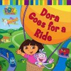 Dora Goes for a Ride - Phoebe Beinstein