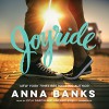 Joyride - Kyla Garcia, Andrew Eiden, Anna Banks, Inc. Blackstone Audio, Inc.