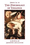 Spring Volume 81: The Psychology of Violence - Nancy Cater