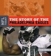 The Story of the Philadelphia Eagles - Tyler Omoth