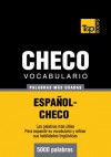 Vocabulario Espanol-Checo - 5000 Palabras Mas Usadas - Andrey Taranov