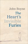 The Heart's Invisible Furies - John Boyne