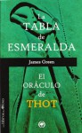 La tabla de Esmeralda El oráculo de Thot - James Green