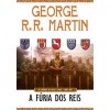 A Fúria dos Reis (As Crónicas de Gelo e Fogo, #3) - George R.R. Martin, Jorge Candeias