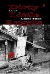 Dirty Little Angels - Chris Tusa