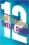 Twelve Sharp (Stephanie Plum Series #12)