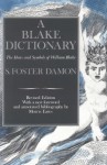 A Blake Dictionary, The Ideas and Symbols of William Blake - S. Foster Damon