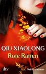 Rote Ratten - Qiu Xiaolong, Susanne Hornfeck