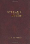 Contemporary Classic/Streams in the Desert (Contemporary Classic) - Lettie B. Cowman, James Reimann