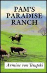 Pam's Paradise Ranch: A Story of Hawaii - Armine Von Tempski, Paul Brown