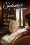 El honor de un caballero (El club Bastion, #2) - Stephanie Laurens