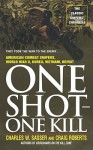 One Shot - One Kill - Charles W. Sasser, Craig Roberts