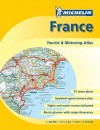 Michelin France Tourist & Motoring Atlas (Michelin France Tourist & Motoring Atlas (spiral)) - Michelin Travel Publications