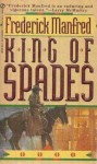 King of Spades (Buckskin Man Tales) - Frederick Feikema Manfred, Max Westbrook