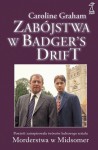 Zabójstwa w Badger's Drift - Caroline Graham