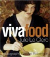 Viva Food - Julie Le Clerc