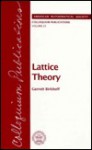 Lattice Theory (Colloquium Publications (Amer Mathematical Soc)) - Garrett Birkhoff