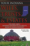 Your Indiana Wills, Trusts, & Estates Explained Simply: Important Information You Need to Know for Indiana Residents - Linda C. Ashar