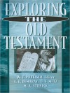 Exploring the Old Testament - W.T. Purkiser