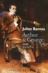 Arthur & George - Julian Barnes